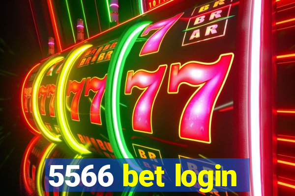 5566 bet login